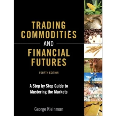 Afbeelding van Trading Commodities and Financial Futures