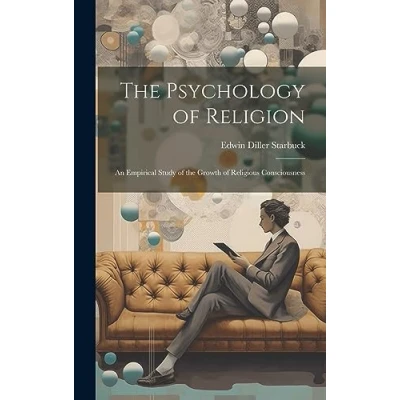 Afbeelding van The Psychology of Religion