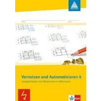 Afbeelding van Vernetzen und Automatisieren 4: Aufgabenblätter zum Blitzrechnen im Millionraum Klasse 4 (Programm Mathe 2000