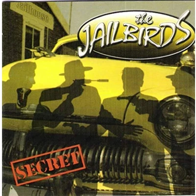 Afbeelding van Jailbirds Secret (CD)