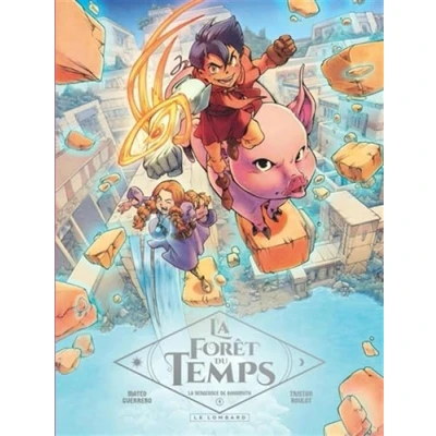 Afbeelding van LA FORET DU TEMPS,04:LA VENGEANCE DE BAHAMUTH