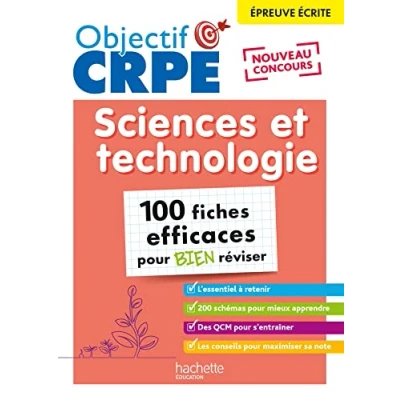 Afbeelding van Objectif CRPE 2025 Sciences et technologie 100 fiches efficaces pour bien réviser Ep. écrite