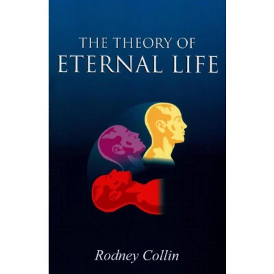 Afbeelding van The Theory of Eternal Life