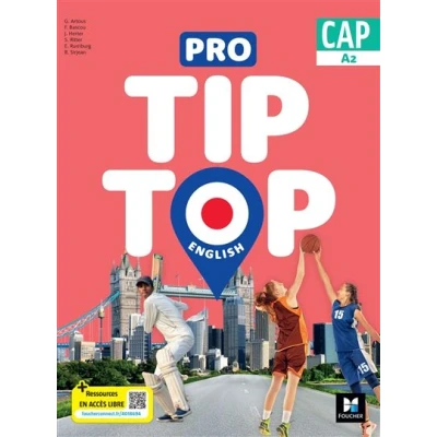 Image de PRO TIP TOP ENGLISH Anglais CAP Ed. 2024 Livre élève