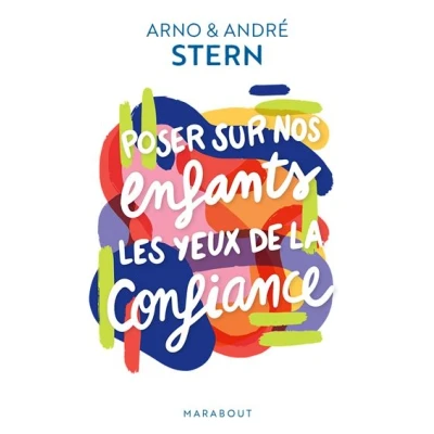Image de Poser sur nos enfants les yeux de la confiance