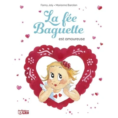 Image de La fee baguette est amoureuse