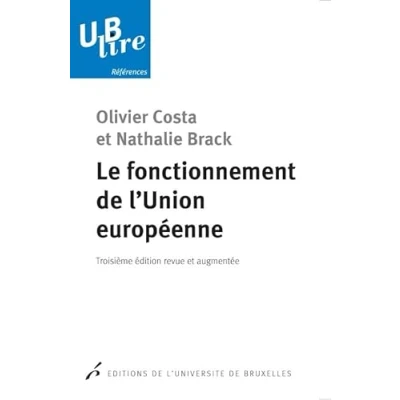 Afbeelding van Le fonctionnement de l&#039;union européenne 3ed revue et augmentée