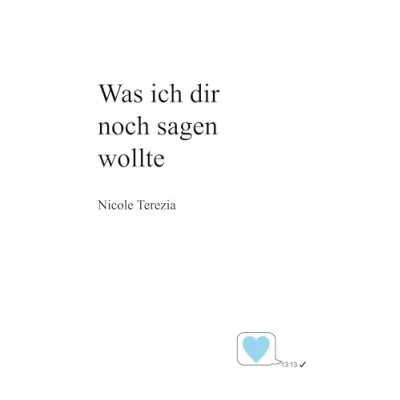 Afbeelding van Was ich dir noch sagen wollte