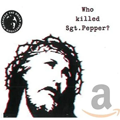 Afbeelding van Who Killed Sgt Pepper