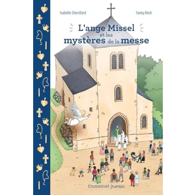 Afbeelding van L&#039;ANGE MISSEL ET LES MYSTERES DE LA MESSE
