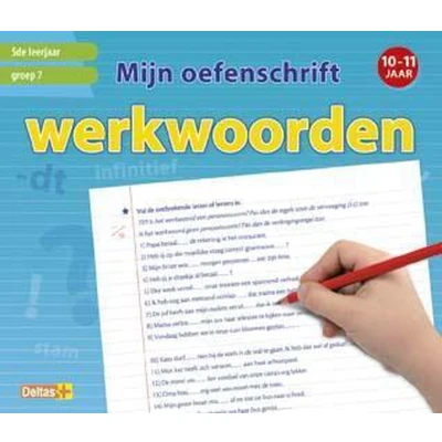 Afbeelding van Mijn oefenschrift Werkwoorden Groep 7; 10 11 jaar; 5de leerjaar