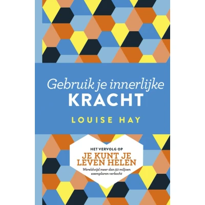 Afbeelding van Gebruik je innerlijke kracht