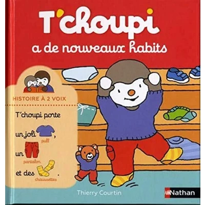 Afbeelding van T&#039;choupi a de nouveaux habits