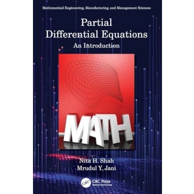 Afbeelding van Mathematical Engineering, Manufacturing, and Management Sciences Partial Differential Equations