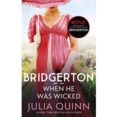 Afbeelding van Bridgerton When He Was Wicked Bridgertons Book 6 Inspiration for the Netflix Original Series Family
