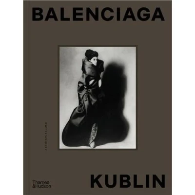 Image de Balenciaga Kublin A Fashion Record /anglais
