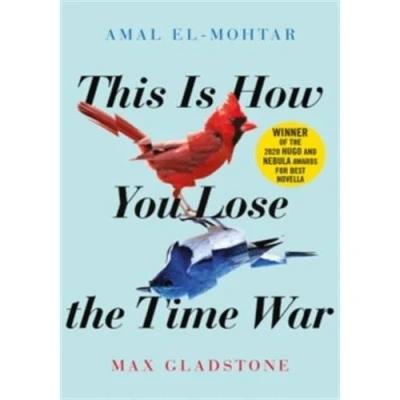 Image de This is How You Lose the Time War