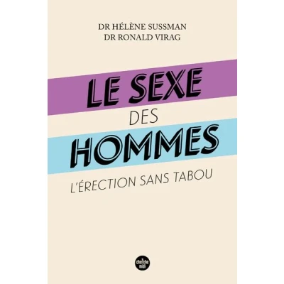 Image de Le sexe des hommes L&#039;érection sans tabou