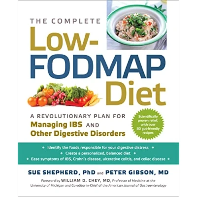 Afbeelding van The Complete Low Fodmap Diet: A Revolutionary Recipe Plan to Relieve Gut Pain and Alleviate Ibs Other Digestive Disorders
