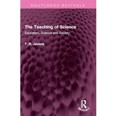 Afbeelding van Routledge Revivals The Teaching of Science