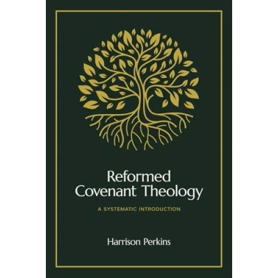 Afbeelding van Reformed Covenant Theology