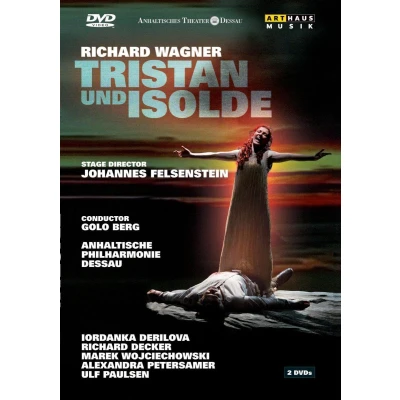 Afbeelding van Wagner Tristan &amp; Isolde Dessau 2007