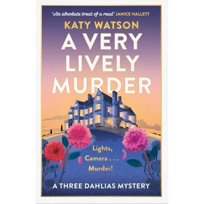 Afbeelding van Three Dahlias Mysteries A Very Lively Murder