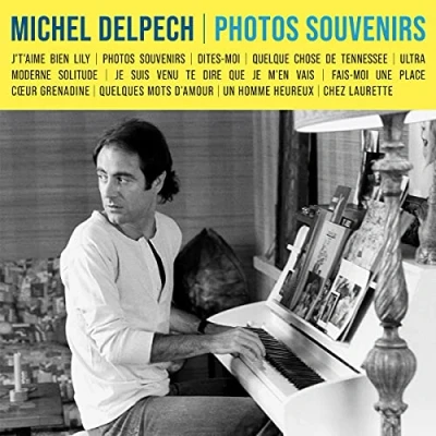 Afbeelding van Michel Delpech Photos Souvenirs (CD)