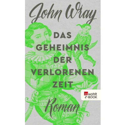 Afbeelding van Das Geheimnis der verlorenen Zeit
