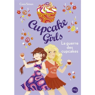 Image de Cupcake Girls tome 9 La guerre des cupcakes