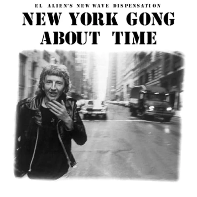 Afbeelding van New York Gong About Time (LP)