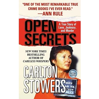 Afbeelding van Open Secrets: A True Story of Love, Jealousy, and Murder