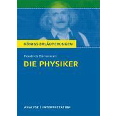 Afbeelding van Die Physiker. Textanalyse und Interpretation