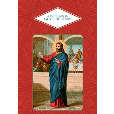 Afbeelding van Le petit livre de la vie jesus