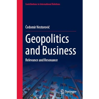 Afbeelding van Contributions to International Relations Geopolitics and Business