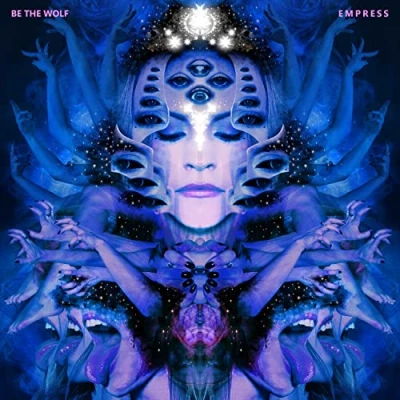 Afbeelding van Be The Wolf Empress (CD)