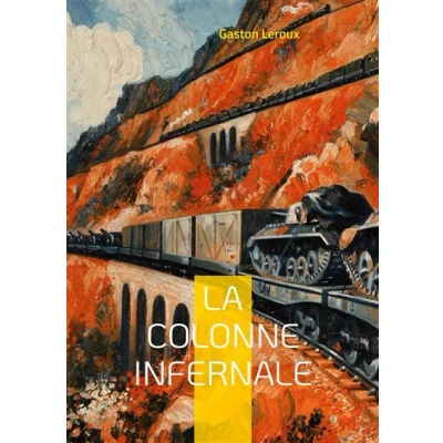 Image de La colonne infernale