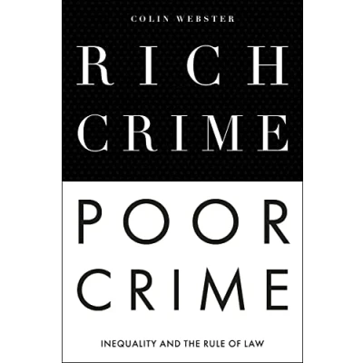 Afbeelding van Rich Crime, Poor Crime