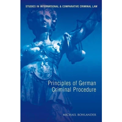Afbeelding van Principles of German Criminal Procedure