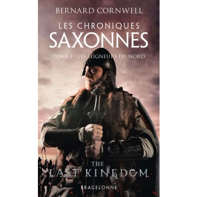 Image de Les Chroniques saxonnes, T3 : Seigneurs du Nord