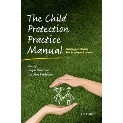Afbeelding van The Child Protection Practice Manual
