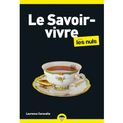 Afbeelding van LE SAVOIR VIVRE POUR LES NULS