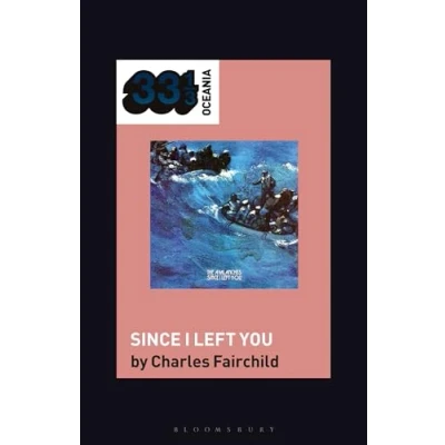 Afbeelding van 33 1/3 Oceania The Avalanches&#039; Since I Left You
