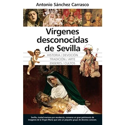 Afbeelding van Vírgenes desconocidas de Sevilla