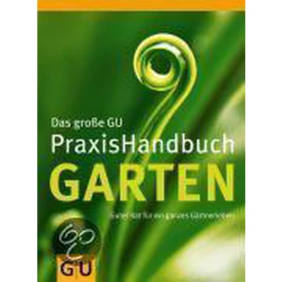Afbeelding van Das große GU PraxisHandbuch Garten