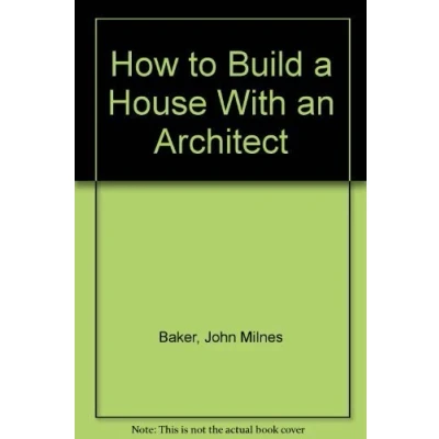 Afbeelding van How to Build a House With an Architect