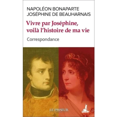 Image de Vivre par Joséphine, voilà l&#039;histoire de ma vie Correspondance