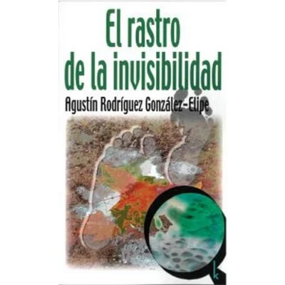 Afbeelding van El rastro de la invisibilidad