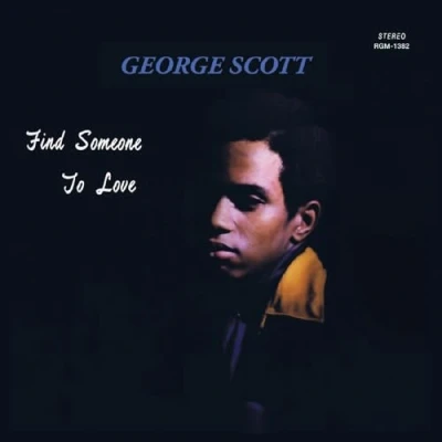 Afbeelding van George Scott Find Someone To Love (LP)