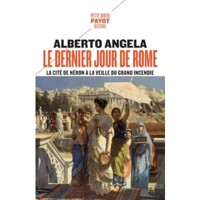 Afbeelding van LE DERNIER JOUR DE ROME (LA TRILOGIE NERON,1)